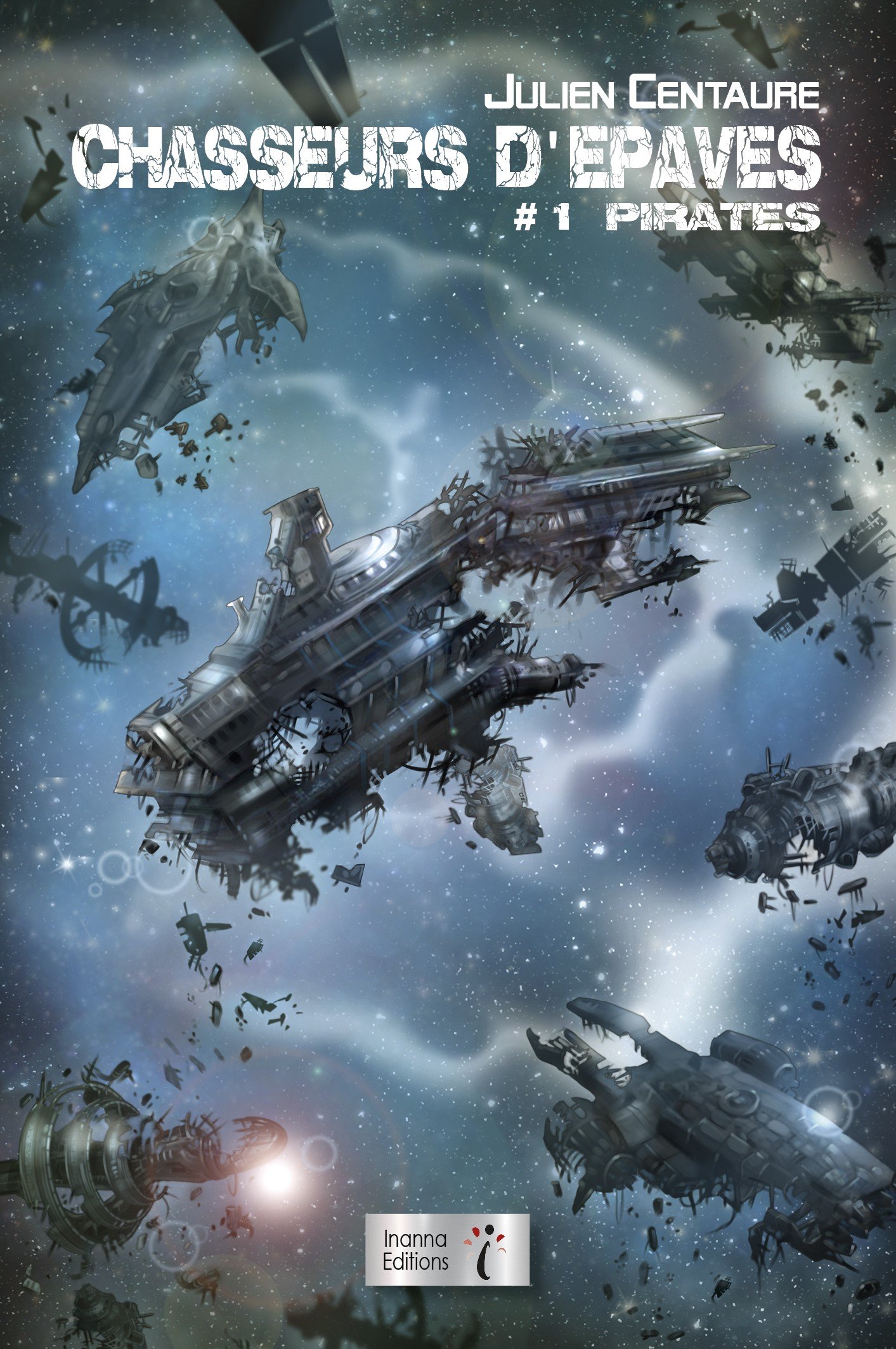 Couverture du roman Chasseurs d'épaves T1 – Pirates