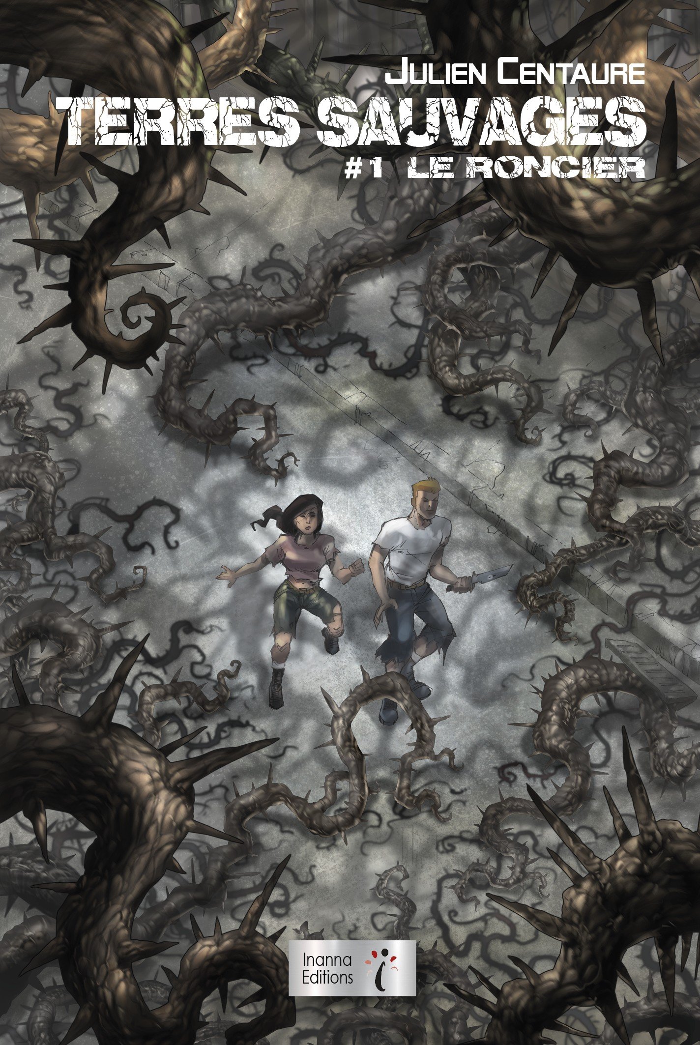 Couverture du roman Terres sauvages T1 - Le roncier